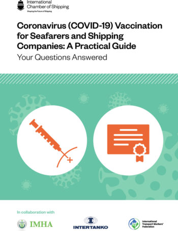 Coronavirus COVID 19 Vaccination for Seafarers and Shipping Companies A Practical Guide 